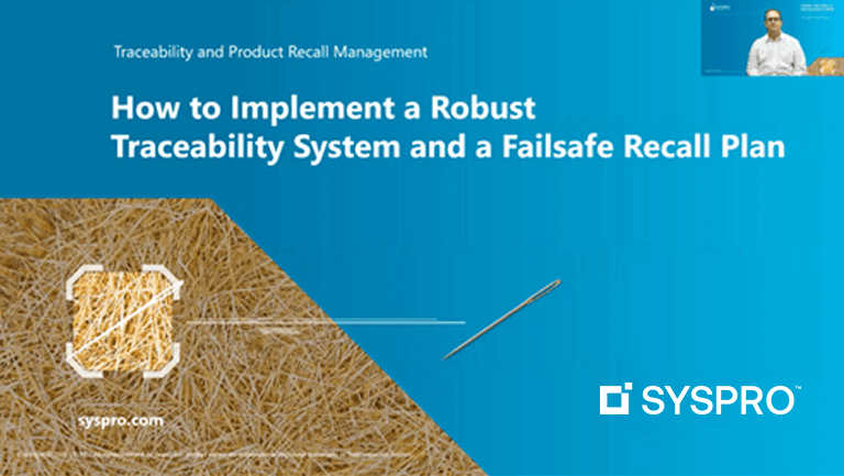 [On-demand Webinar] Traceability and Recall Management for Manufacturers