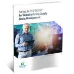 ERP Meets Supply Chain Management Needs - SYSPRO ERP Software